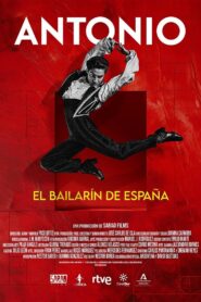 Antonio. El bailarín de España